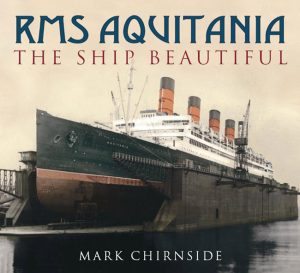 RMS Aquitania The Ship Beautiful book cover.