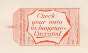 Uncrated car baggage tag.