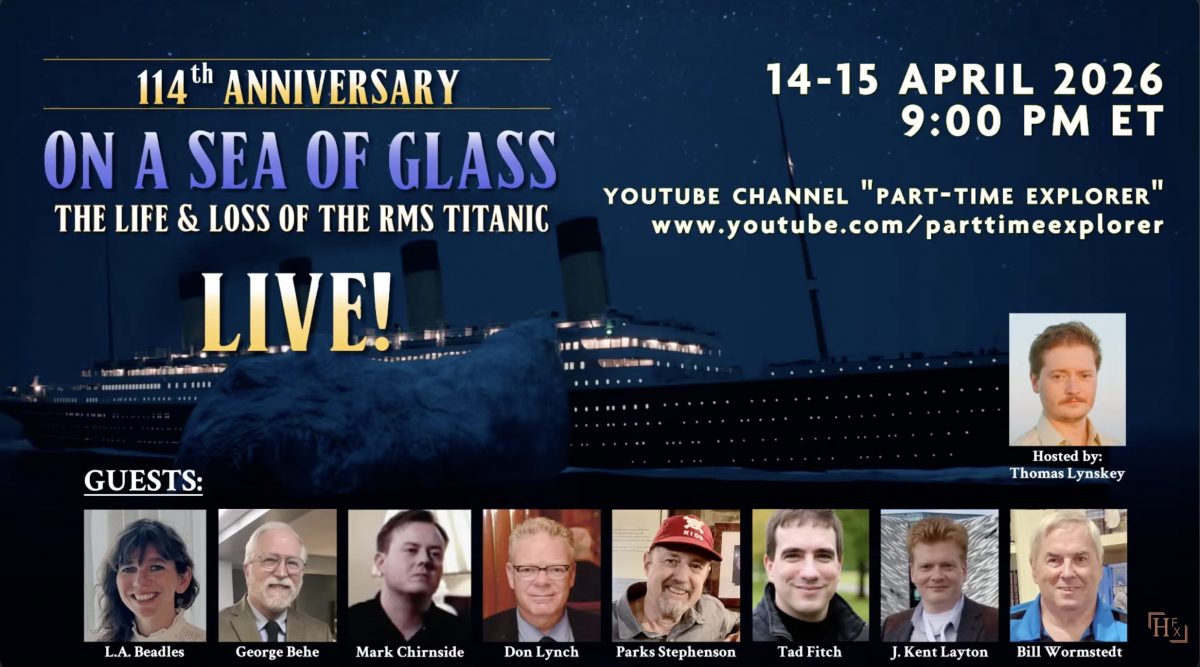 On A Sea of Glass & Part-Time Explorer 114th Anniversary Titanic Livestream 2026 replay