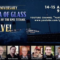 On A Sea of Glass & Part-Time Explorer 114th Anniversary Titanic Livestream 2026 replay
